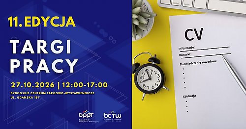 Szukasz pracy? Ponad 25 firm zaprezentuje swoje oferty na targach w Bydgoszczy