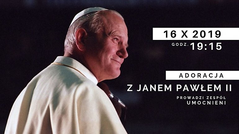 Modlitwa  w rocznicę wyboru Karola Wojtyły na papieża. Zaprasza Wiatrak