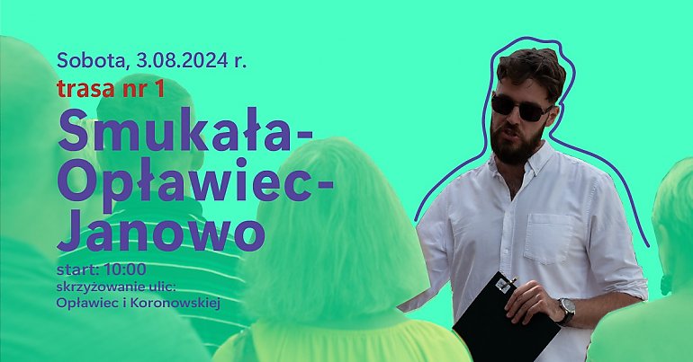 Dwie trasy spacerów po Smukale i nie tylko. ZMIANA TERMINU