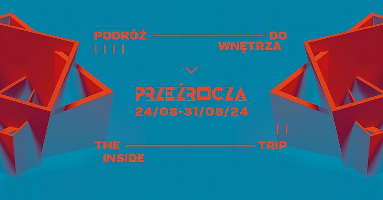 10. Przeźrocza Festiwal Filmowy „Podróż Do Wnętrza” czas zacząć [ZAPROSZENIE]