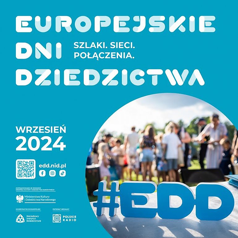 Przed nami kolejna edycja Europejskich Dni Dziedzictwa