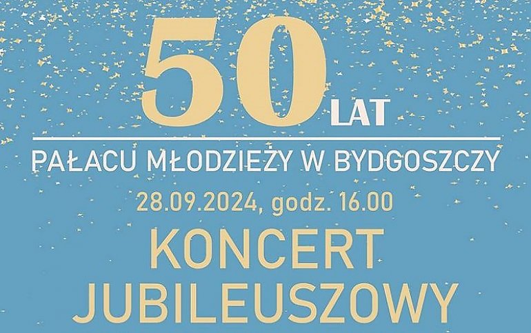 Przed nami jubileuszowy koncert z okazji 50-lecia Pałacu Młodzieży