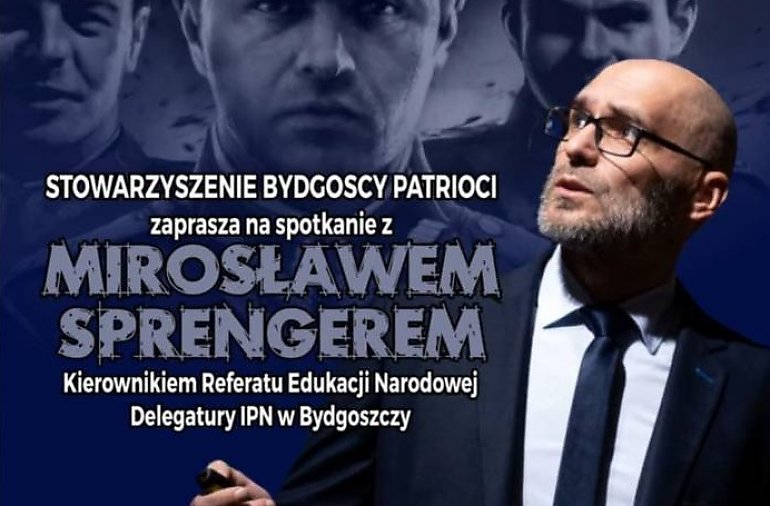 Cichociemni – straż przednia wyzwolenia Polski. Spotkanie z Mirosławem Sprengerem