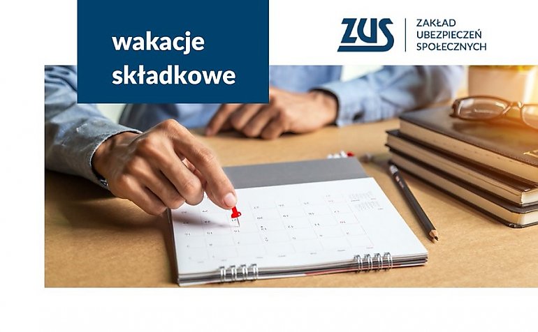 Nie płać ZUS-u przez miesiąc! Nowa ulga dla przedsiębiorców to hit wakacji 2025