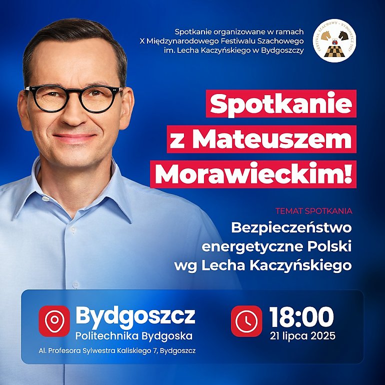 Szachy i premier w jednym dniu! 21 lipca Bydgoszcz hucznie świętuje X Festiwal Lecha Kaczyńskiego