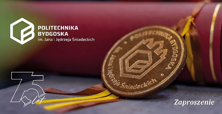 Politechnika Bydgoska świętuje 75-lecie Wydziału Inżynierii Mechanicznej. Profesor Józef Gawlik z tytułem doktora honoris causa