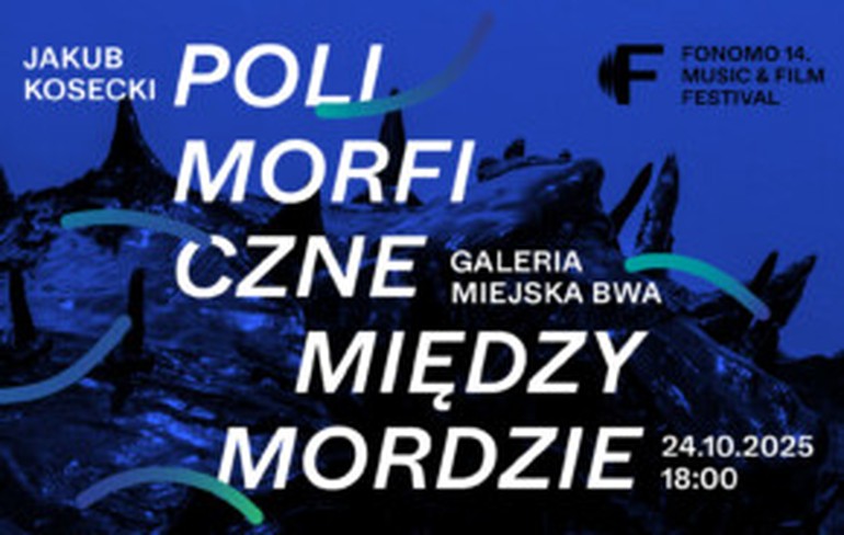 Bydgoszcz zanurza się w sztuce cyfrowej: Wystawa Jakuba Koseckiego już wkrótce!