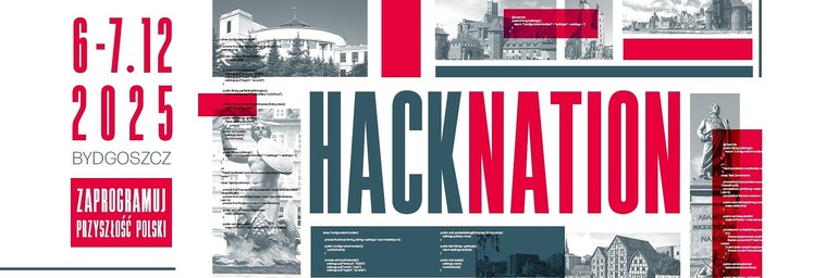 Bydgoszcz na mapie innowacji! Hackathon HackNation 2025 już w grudniu