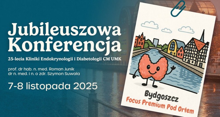 Wielkie święto medycyny w Bydgoszczy: Jubileuszowa Konferencja na 25-lecie Kliniki Endokrynologii i Diabetologii
