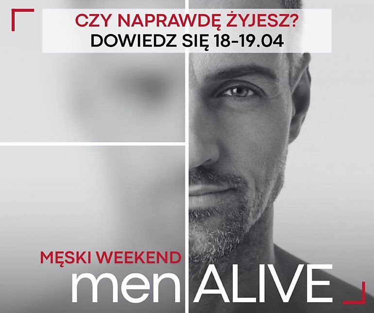 To będzie męska rozmowa i czas na oddech! W Bydgoszczy rusza weekend menALIVE