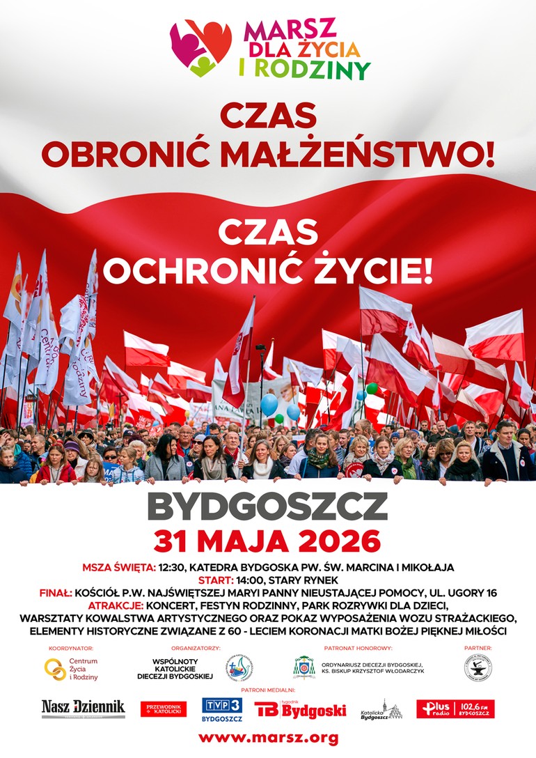 Spacer po Bydgoszczy z przesłaniem! XIV Marsz dla Życia i Rodziny już niebawem!