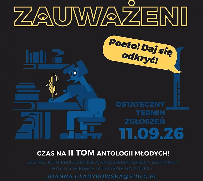 Młodzi poeci znów mogą zostać „Zauważeni”. Rusza druga edycja konkursu literackiego