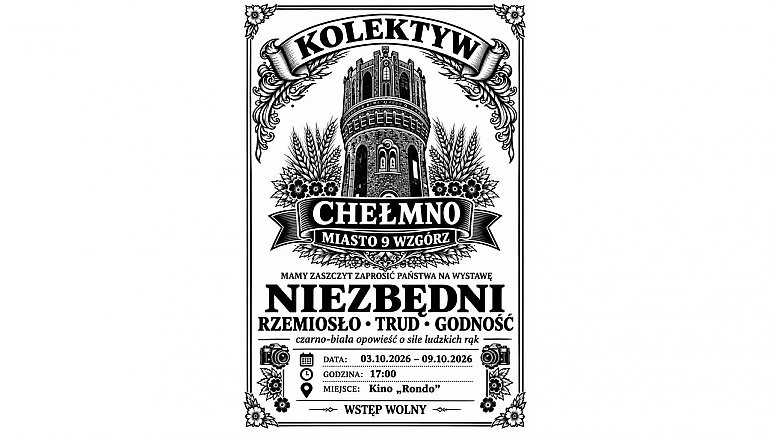 Rzemiosło bez koloru, ale nie bez znaczenia. Fotograficzna opowieść w Chełmnie