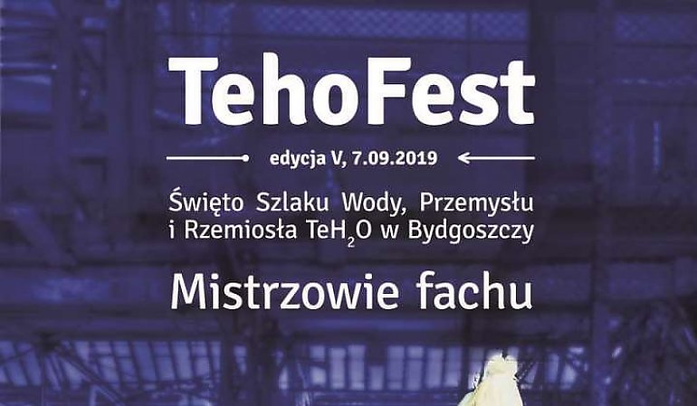 Wielkie Święto Szlaku TeH2O w Bydgoszczy [ZAPOWIEDŹ]